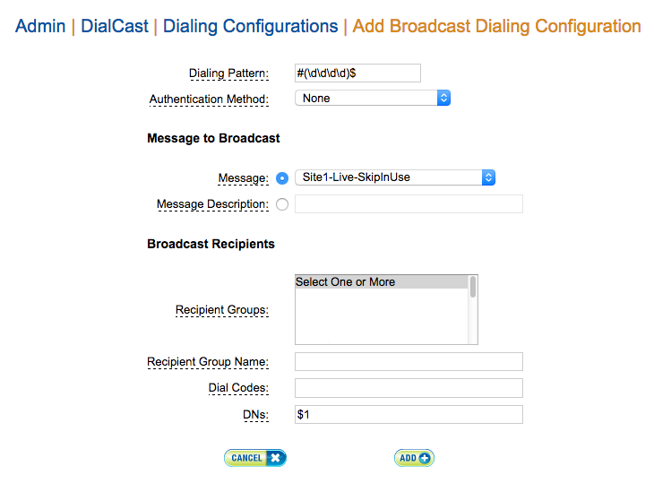 DialCast Configuration with Regular Expressions