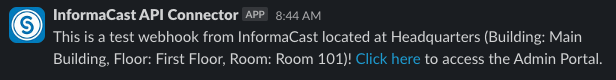 Send Slack Messages with the InformaCast API Connector